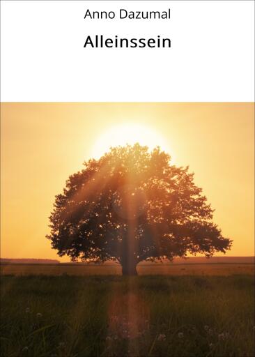 Portada del libro «Alleinssein», de Anno Dazumal