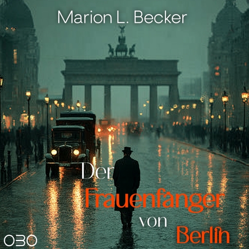 Der Frauenfänger von Berlin