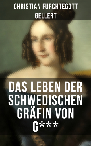 Portada del libro «Das Leben der Schwedischen Gräfin von G***», de Christian Fürchtegott Gellert