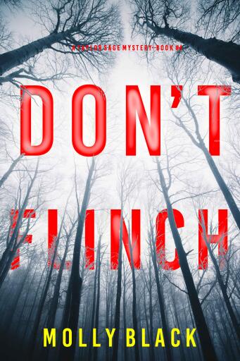 Portada del libro «Don't Flinch (A Taylor Sage FBI Suspense Thriller—Book 4)», de Molly Black