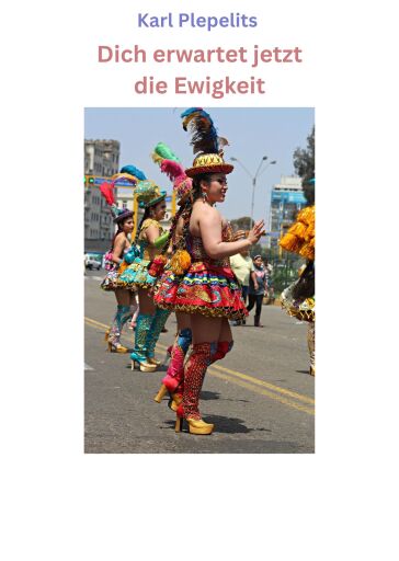 Dich erwartet jetzt die Ewigkeit
