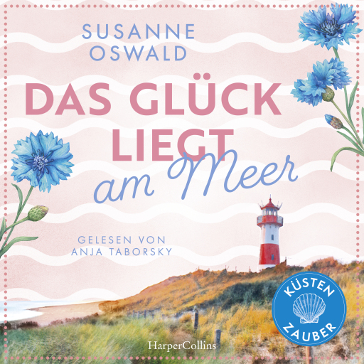 Das Glück liegt am Meer