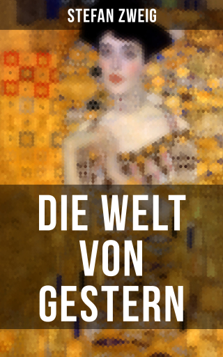 Portada del libro «Die Welt von Gestern», de Stefan Zweig