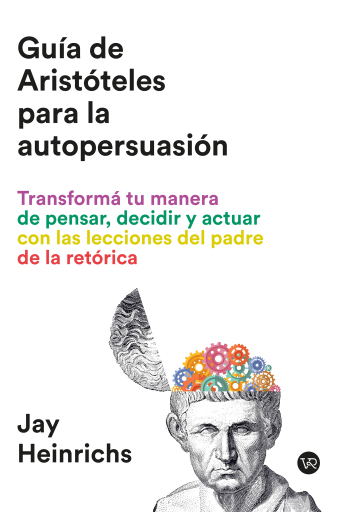 Guía de Aristóteles para la autopersuasión