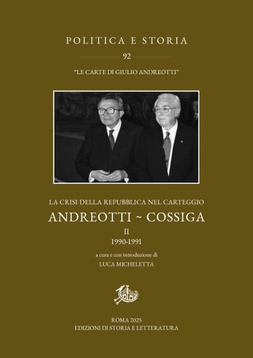 La crisi della Repubblica nel carteggio Andreotti - Cossiga. II