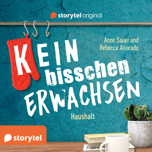 Portada del audiolibro «(K)ein bisschen erwachsen - Das bisschen Haushalt: Warum schimmelt meine Lasagne?!», de Anne Sauer