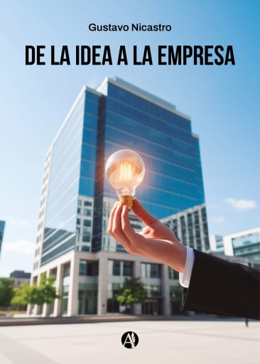 De la idea a la empresa
