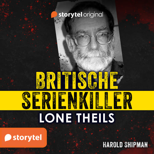 Portada del audiolibro «Britische Serienkiller - Harold Shipman», de Lone Theils