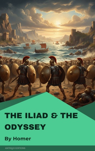 The Iliad & The Odyssey