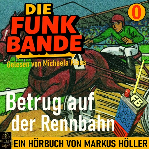 Die FUNK BANDE - Betrug auf der Rennbahn