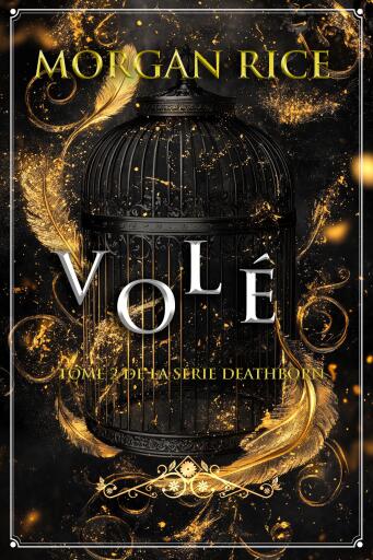 Volé (Tome 2 de la série Deathborn)
