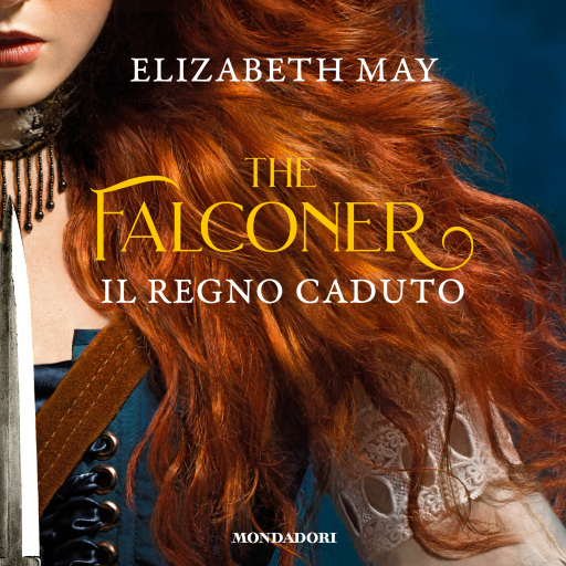 Portada del audiolibro «The Falconer 3. Il Regno Caduto», de May Elizabeth