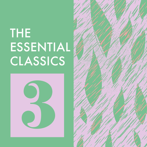 The Essential Classics: Volume 3