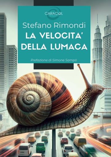 La velocità della lumaca.
