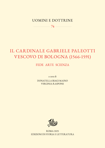 Il cardinale Gabriele Paleotti vescovo di Bologna (1566-1591)