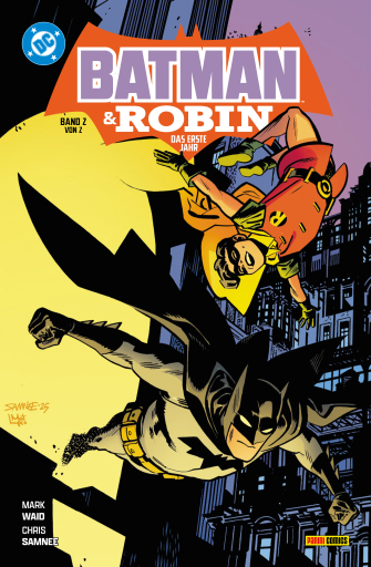 Batman & Robin: Das erste Jahr - Bd. 2 (von 2)