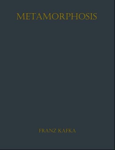 The Metamorphosis