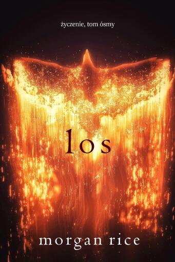 Portada del libro «Los (Życzenie, Tom ósmy)», de Morgan Rice