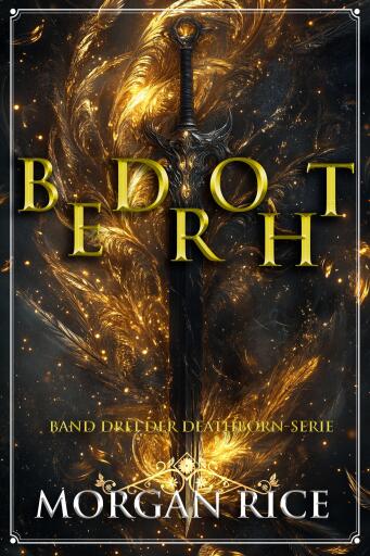 Portada del libro «Bedroht (Band Drei der Deathborn-Serie)», de Morgan Rice