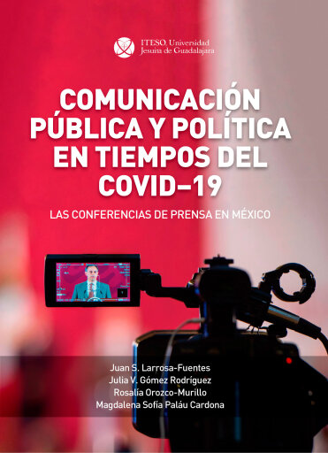 Comunicación pública y política en tiempos de covid-19