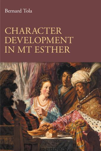 Character Development in MT Esther
