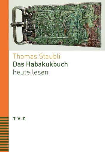 Das Habakukbuch heute lesen