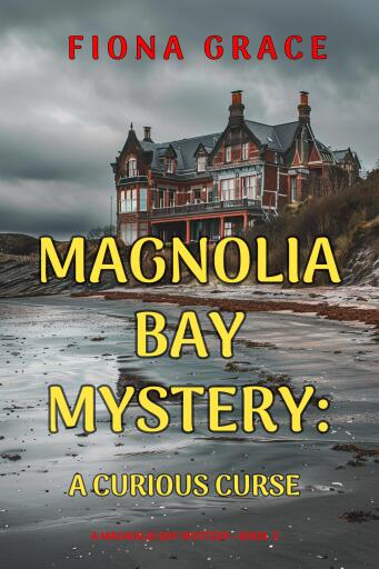 A Curious Curse (A Magnolia Bay Mystery—Book 5)