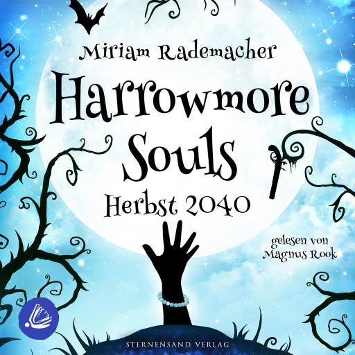 Harrowmore Souls (Band 4): Herbst 2040