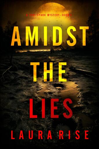 Amidst the Lies (A Tori Spark FBI Suspense Thriller—Book Five)