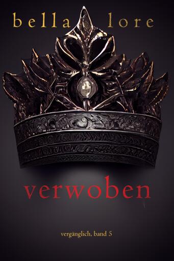 Verwoben (Band 5)