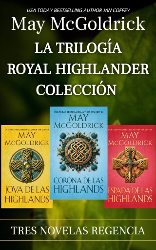 La Trilogía Royal Highlander Colección