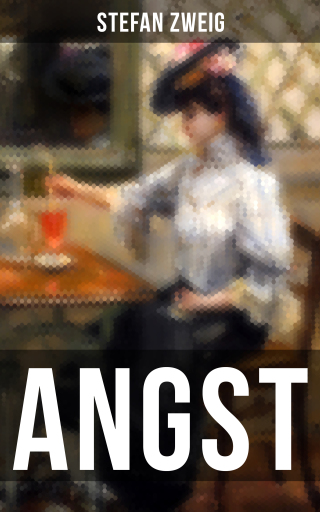 Portada del libro «ANGST», de Stefan Zweig