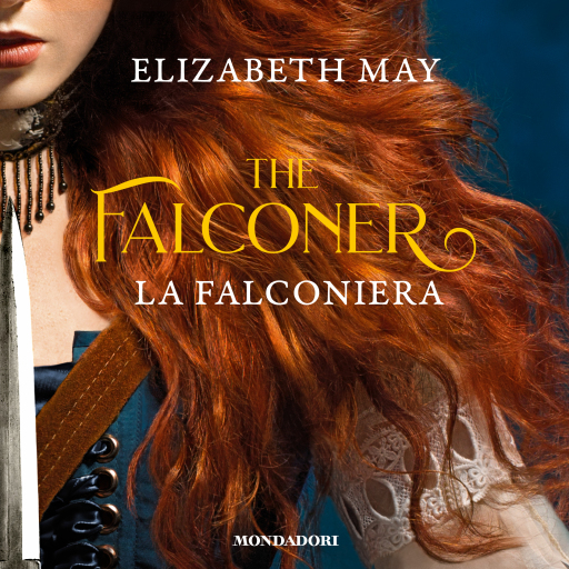 Portada del audiolibro «The Falconer 1. La Falconiera», de May Elizabeth