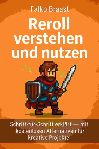 Reroll verstehen und nutzen