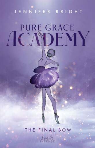 The Final Bow (Pure Grace Academy 1)