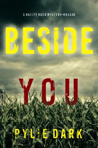 Beside You (A Hailey Rock FBI Suspense Thriller—Book 2)