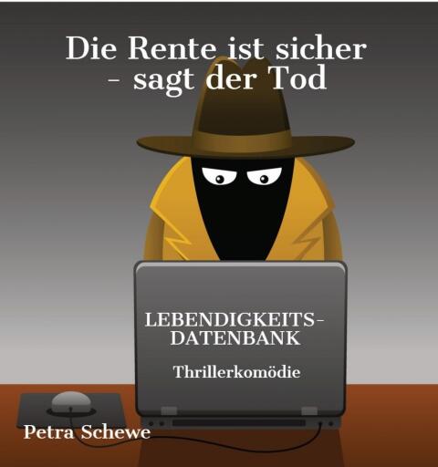 Die Rente ist sicher - sagt der Tod