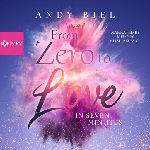 Portada del audiolibro «From Zero to Love in Seven Minutes»