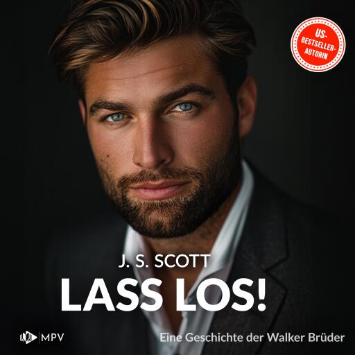Portada del audiolibro «Lass los!», de J.S. Scott