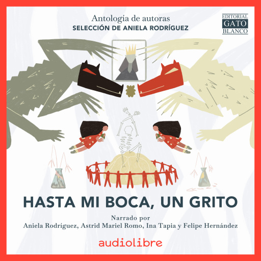 Hasta mi boca, un grito