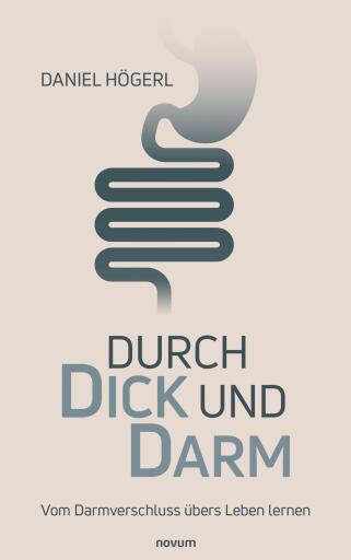 Portada del libro «Durch Dick und Darm», de Daniel Högerl