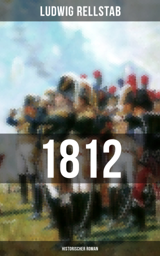 1812 (Historischer Roman)