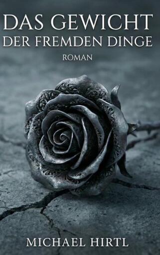 Das Gewicht der fremden Dinge