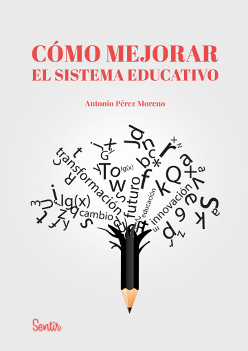 Cómo mejorar el sistema educativo