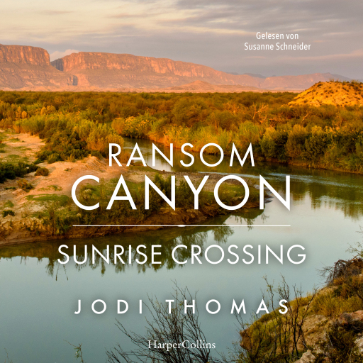 Ransom Canyon: Sunrise Crossing