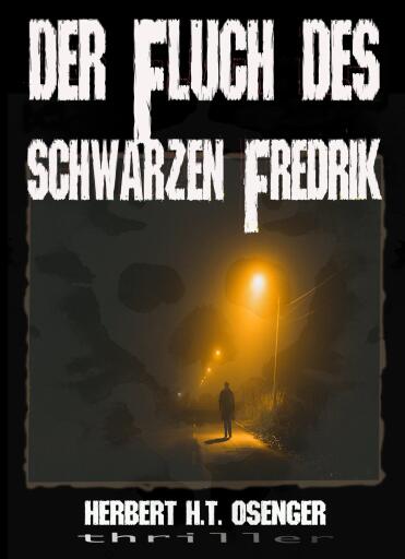 Der Fluch des schwarzen Fredrik