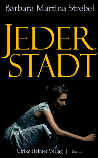 Portada del libro «Jederstadt», de Barbara Martina Strebel