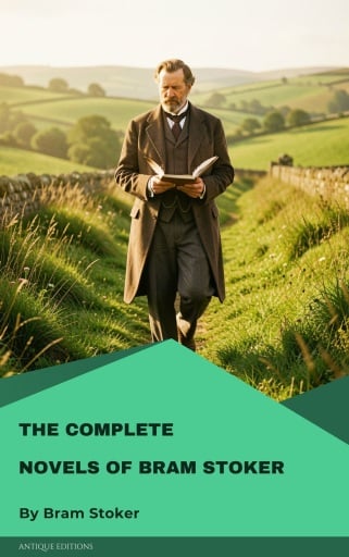 The complete novels of Bram Stoker