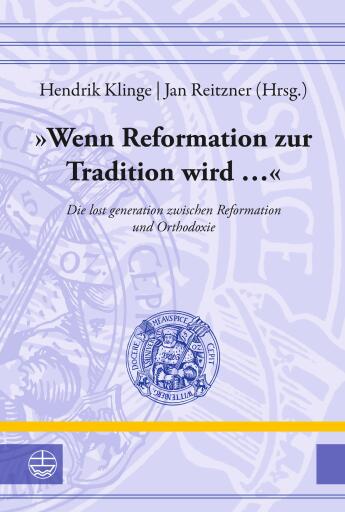 »Wenn Reformation zur Tradition wird ...«