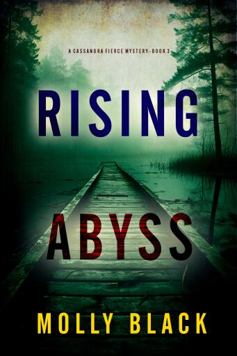 Portada del libro «Rising Abyss (A Cassandra Fierce Suspense Thriller—Book Three)», de Molly Black